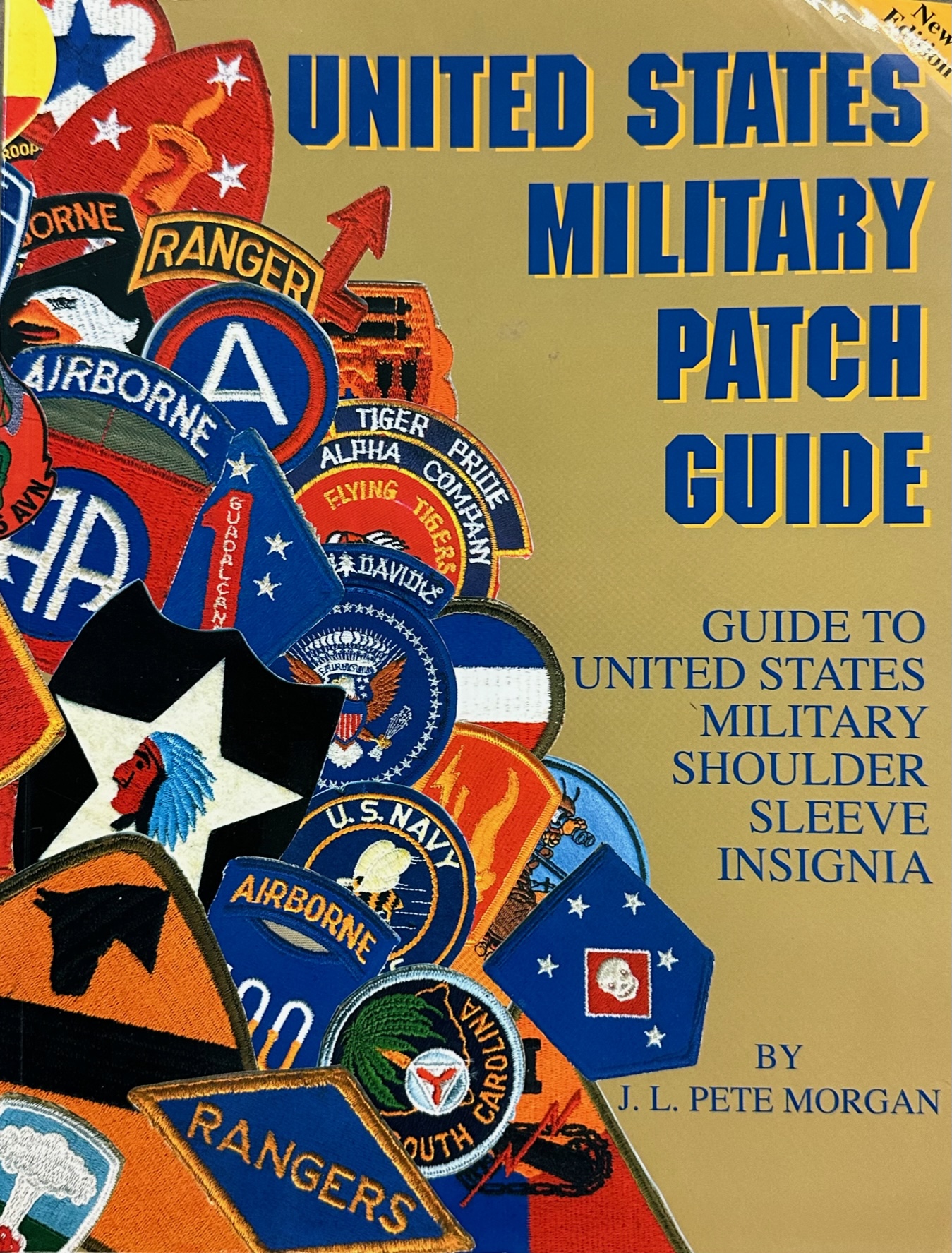 United States Military Patch Guide: Guide to United States