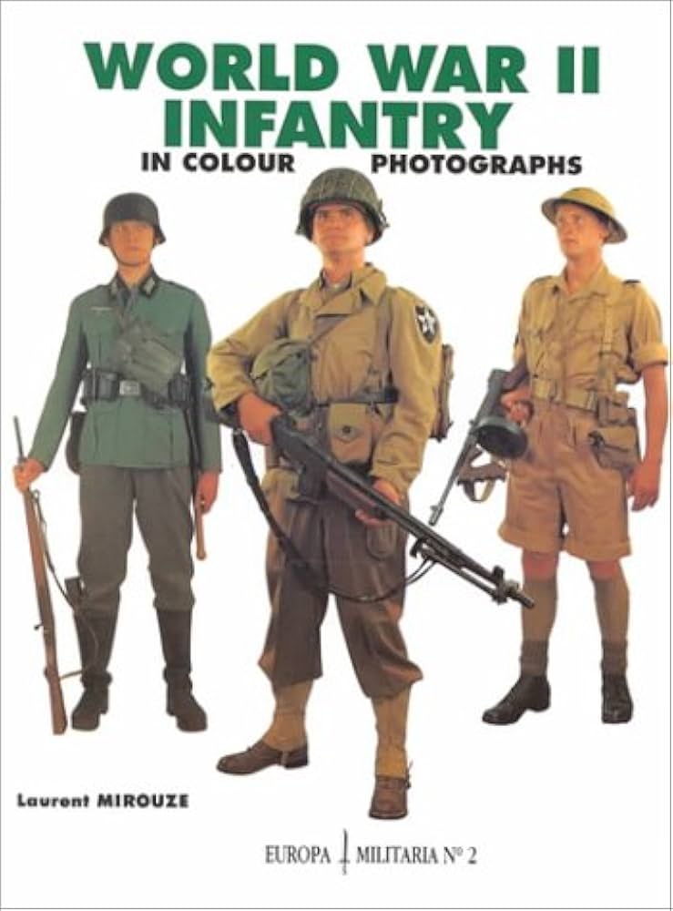 WORLD WAR I INFANTRY カラー写真集 WORLD カラー写真集 INFANTRY I WAR その他